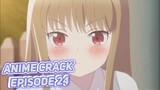 Anak Baik-Baik ( Anime on Crack Indonesia Episode 24 )