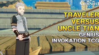นักเดินทาง Vs ลุงเทียน - อัจฉริยะอัญเชิญ TCG เกนชิน อิมแพ็ค 33