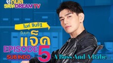 A BOSS A BABE EPISODE 5 SUB   INDO