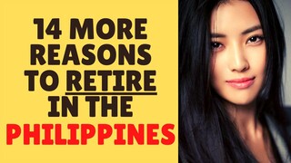 14 More Reasons to ❤️ Retire in the Philippines in 2021