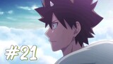 Radiant [S1 - EP 21 "FINALE"] (English Dub)