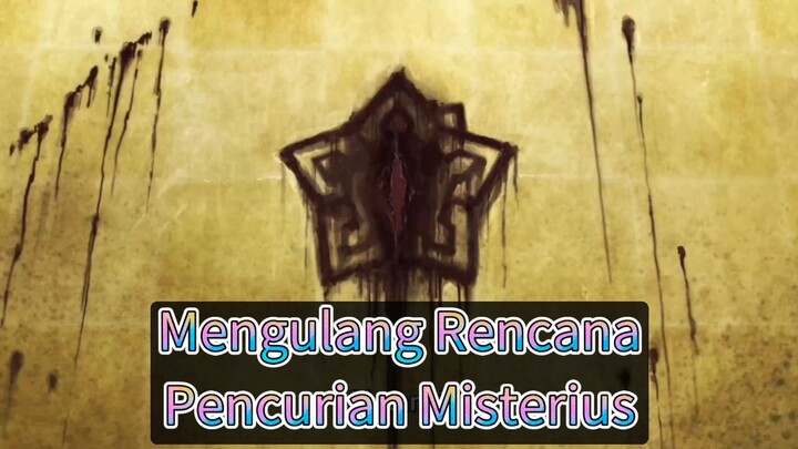 Pencuri Yang Mengulang Rencana Pencurian Di Waktu Yang Berbeda