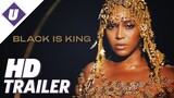 Black Is King (2020) - Official Trailer | Beyoncé