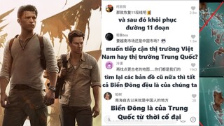 Phản ứng của Netizen Trung Quốc khi biết Việt Nam cấm chiếu Thợ san cố vật vì có đường lưỡi bò