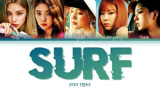 ITZY (있지) - Surf [Color Coded Lyrics/Han/Rom/Eng/가사]