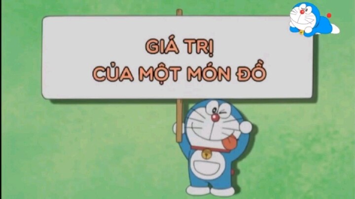 S9- Giá Trị Của Một Món Đồ - Doraemon Lồng Tiếng