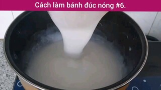 Cách làm bánh đúc nóng p6