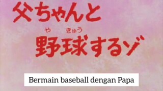 Bermain baseball dengan Papa