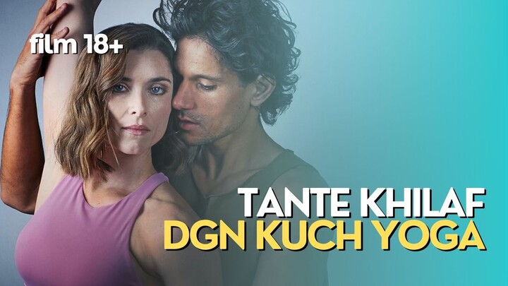 DICOBLOS KUCH YOGA | FILM 18+