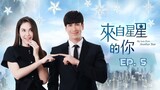 My Love From Another Star (Thai) Episode 5 (Tagalog)