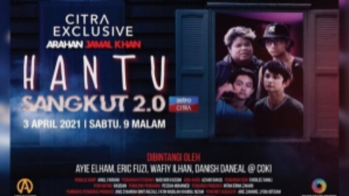 HANTU SANGKUT 2.0 : fathforyou._