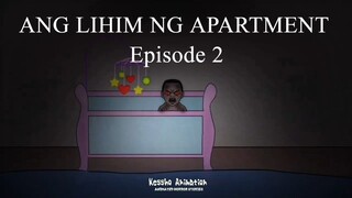 APARTMENT EPISODE 2/ KWENTONG TIYANAK