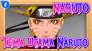 NARUTO | [Musik Klasik] Tema Utama Naruto_1