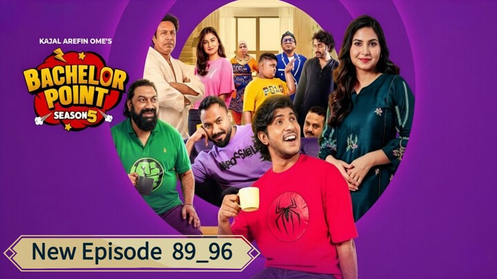 Bachelor Point Season 5 Episode 89_96 Bangla