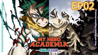 My Hero Academia Final Season Episode 02 Japanese with English Subtitles