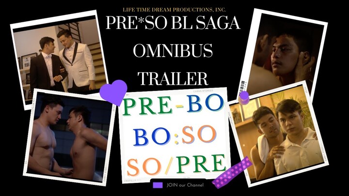 BL Saga | Omnibus Trailer | PRE-BO | BO:SO2 | SO/PRE | PRE*SO3