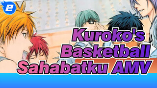 Sahabatku - Spyair | Kuroko & Generasi Keajaiban_2