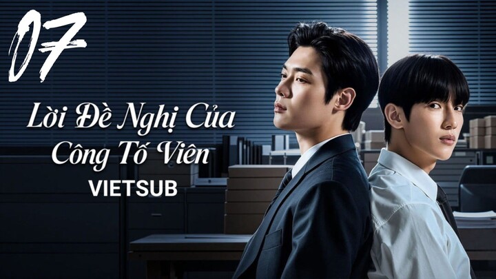 Lời Đề Nghị Của Công Tố Viên (The Prosecutor's Proposal) - Tập 07 | Vietsub