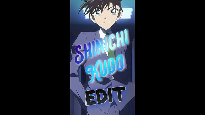 Shinichi Kudo [ EDIT ]