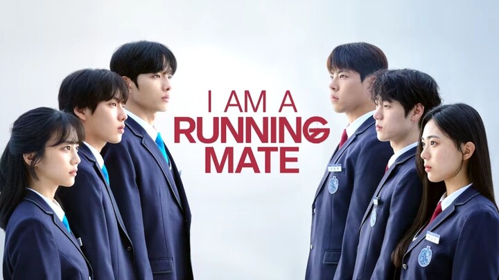 I AM A RUNNING MATE (episode 1) eng Sub