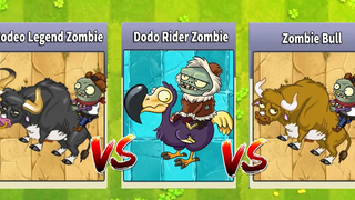 Rodeo Legend Zombie & Dodo Rider & Zombie Bull - PvZ 2 สัตว์ Battlez