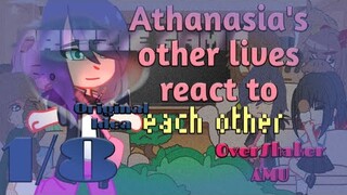 Athanasia's other lives react to each other || Marinette/Eri || 1/8 || OverShaker AMU