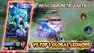 KETEMU TOP 1 GLOBAL LEOMORD, MENCOBA META 2 RETRI - LANCELOT FASTHAND GAMEPLAY #407