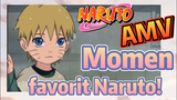 [Naruto] AMV| Momen favorit Naruto!