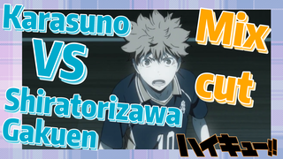 [Haikyuu!!]  Mix cut |  Karasuno VS Shiratorizawa Gakuen