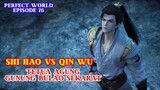 Perfect World Episode 76 - Shi Hao VS Dewa Gunung Bulao Preview