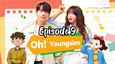 Oh YoungSim EPISODE 9 [English sub] [2023]