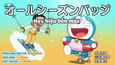 Doraemon Tập 729 :Huy Hiệu 4 Mùa & Jaian Ủ Rũ Bơ Phờ