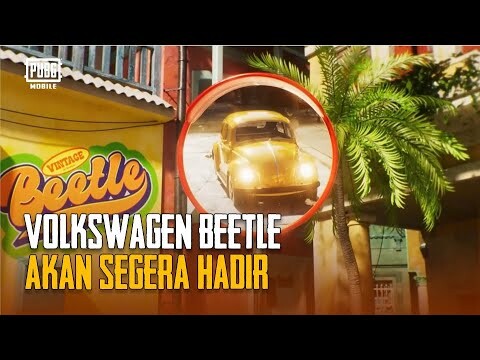 PUBG MOBILE | Volkswagen Beetle Akan Segera Hadir