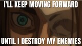 Learn Japanese with Anime - I’ll Keep Moving Forward Until I Destroy My Enemies