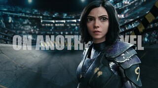 on another level [alita: battle angel mmv]