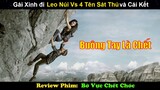 Cô Gái Đi Leo Núi Đúng Chỗ 4 Tên Sát Thủ Đang Nướng Khoai và Cái Kết | Review Phim: Bờ Vực Chết Chóc