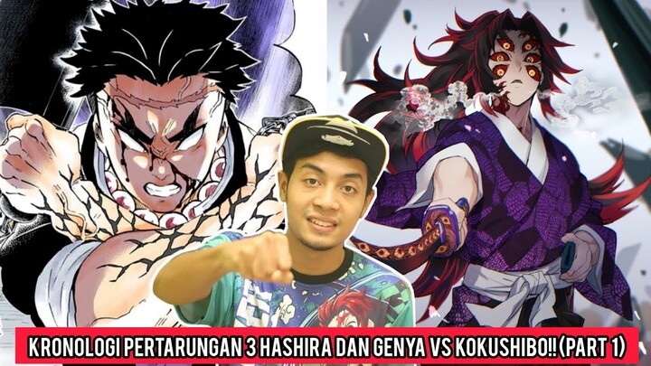 Kronologi Pertarungan 3 Hashira Dan Genya VS Kokushibo!!(Part 1)