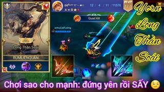 Yorn mùa 22 - Máy sấy kinh điển ăn QuadKill quá phê / Rum ○● Yorn / LIÊN QUÂN