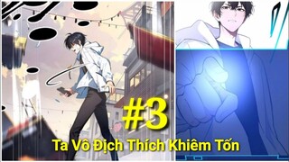 Tập 3:Ta Vô Địch Thích Khiêm Tốn,Hành Trình Tu Luyện 10 Năm Sau