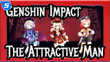 [Genshin Impact] The Attractive Man In Genshin Impact (All Characters)_5