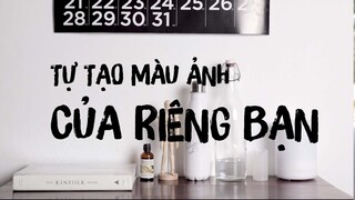 Tạo màu ảnh CỦA RIÊNG BẠN | #mvcthinh