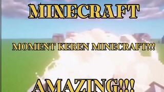 MINECRAFT - MOMENT KEREN YANG TERJADI DIMINECRAFT!!! KOMPILASI MINECRAFT 55