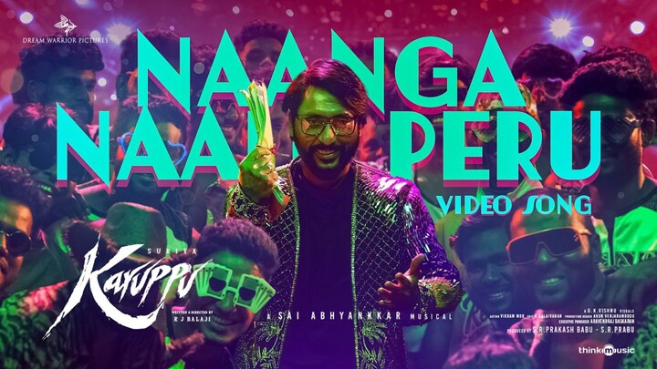 Karuppu (2026) Naanga Naalu Peru - Video Song Tamil 4K - Suriya, RJ Balaji, Sai Abhyankar, Swasika
