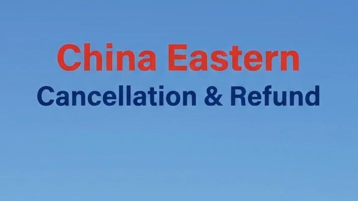 ✈️ China Eastern Flight Refund Guide: Policy, Eligibility & Request Process