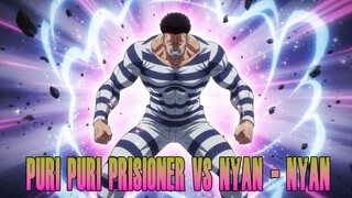 One Punch Man Season 3 Puri Puri Prisoner VS Nyan Nyan !!!