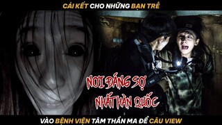 Cái Kết Cho Những Bạn Trẻ Vào Bệnh Viện M.a Để Câu View | Quạc Review Phim |