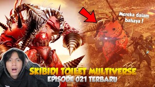 EPISODE 021 TERBARU SKIBIDI TOILET MULTIVERSE@DOM_Studio ! Titan Drillman Upgrade Dalam Bahaya!