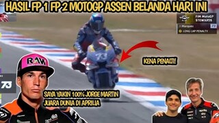 BRUTAL 🔴 HASIL FP 1, FP 2 MOTO GP ASSEN BELANDA 2024 || MOTO GP TT ASSEN BELANDA 2024