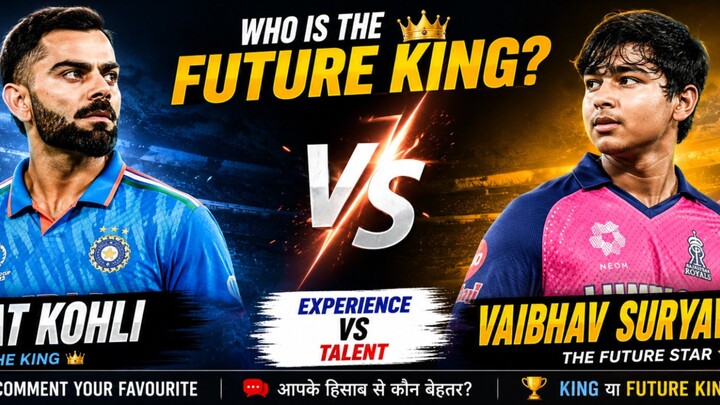 👑 Virat Kohli vs Vaibhav Suryavanshi ❤️ King vs Future Star 🔥 कौन बनेगा अगला King?