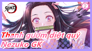 [Thanh gươm diệt quỷ GK] Tạo ra Nezuko dễ dàng và cho bạn xem_2